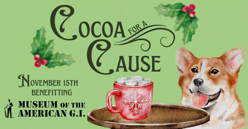 Santa's Wonderland Cocoa for a Cause supporting the Museum of the American G.I.