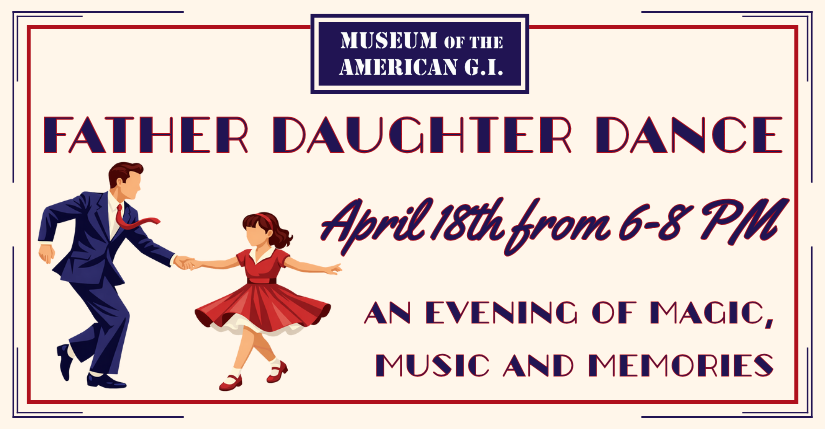 Father - Daughter Dance 2026 at the Museum of the American G.I.